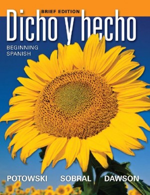 Dicho y hecho Beginning Spanish